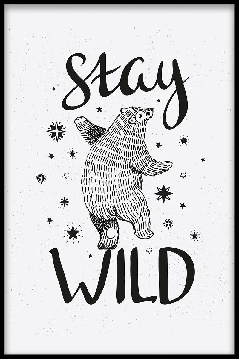 Plakat Bleiben Sie wilder Bär