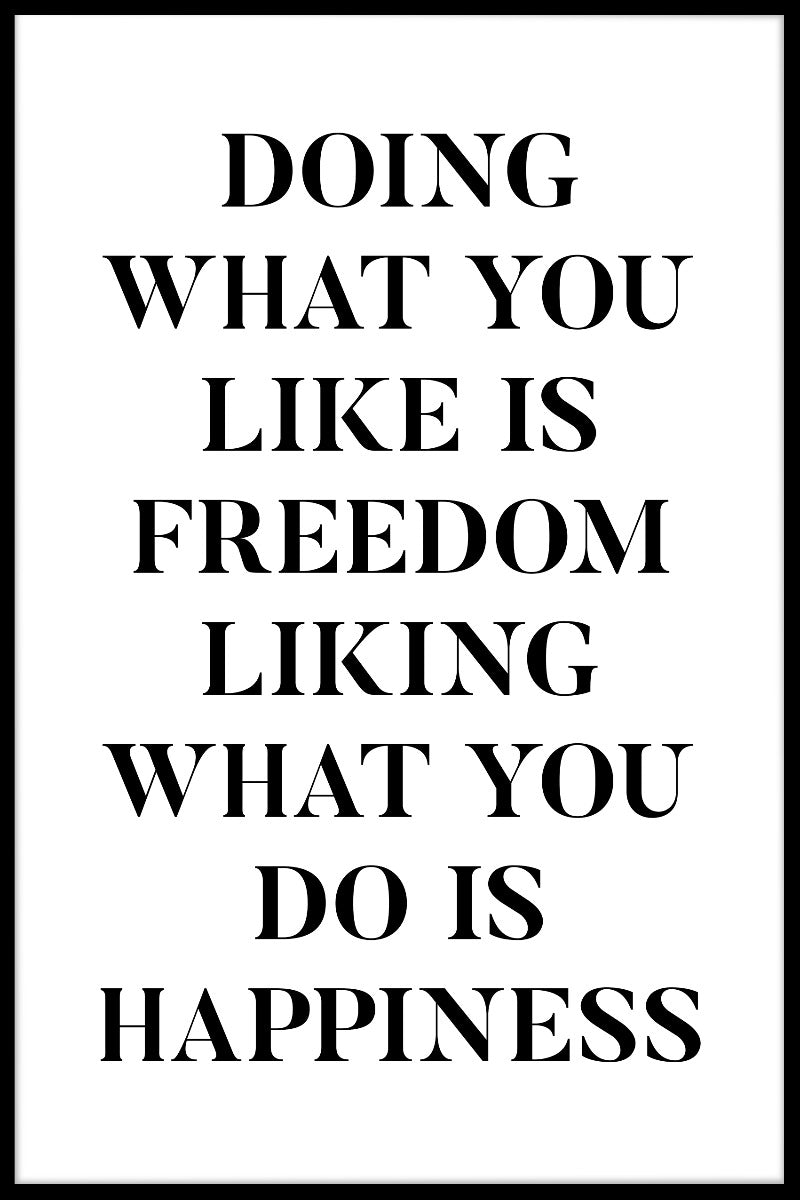 poster Machen Sie, was Ihnen gefällt