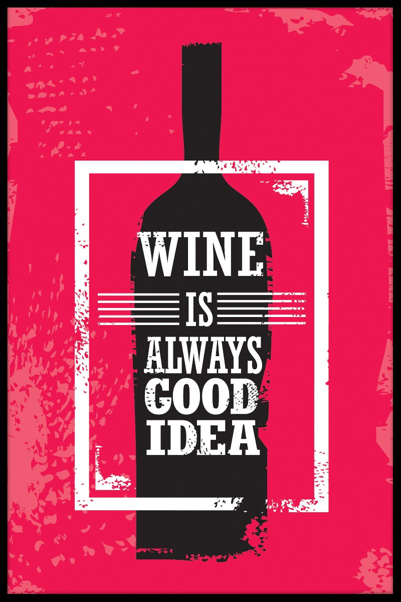 Wein ist immer eine gute Idee Artikel