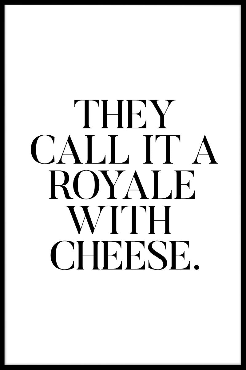 Royale mit Käsepfosten