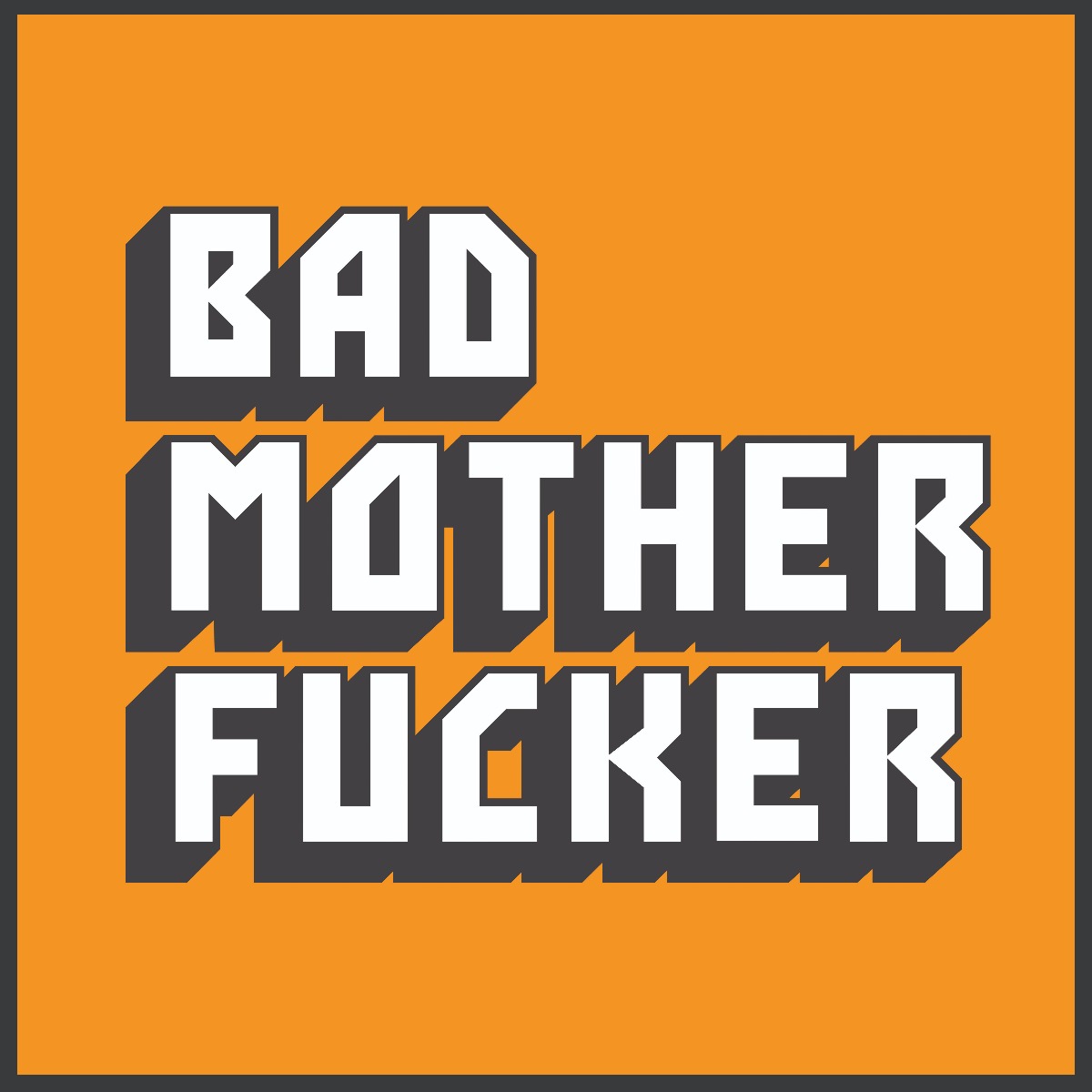 Bad Mother Fucker Pulp Fiction-Plakat