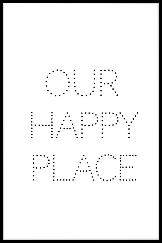  Unser Happy Place N02 Poster
