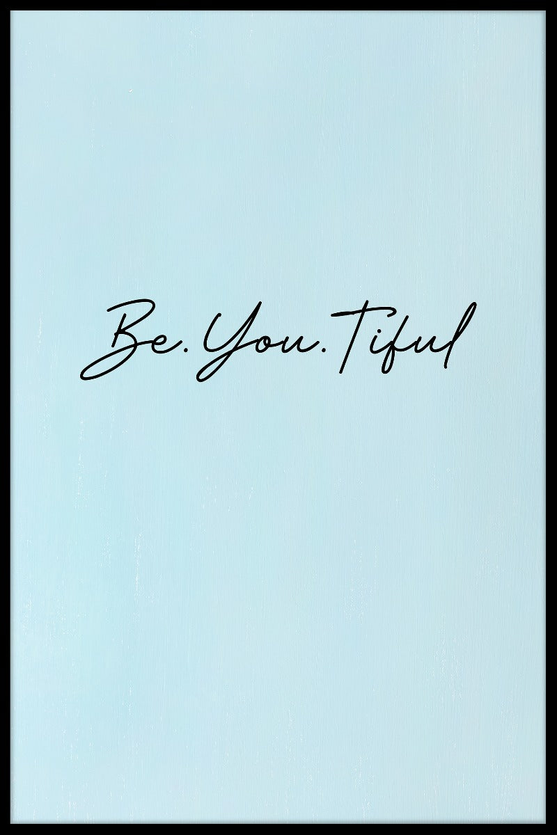 Be.You.Tiful-Plakat